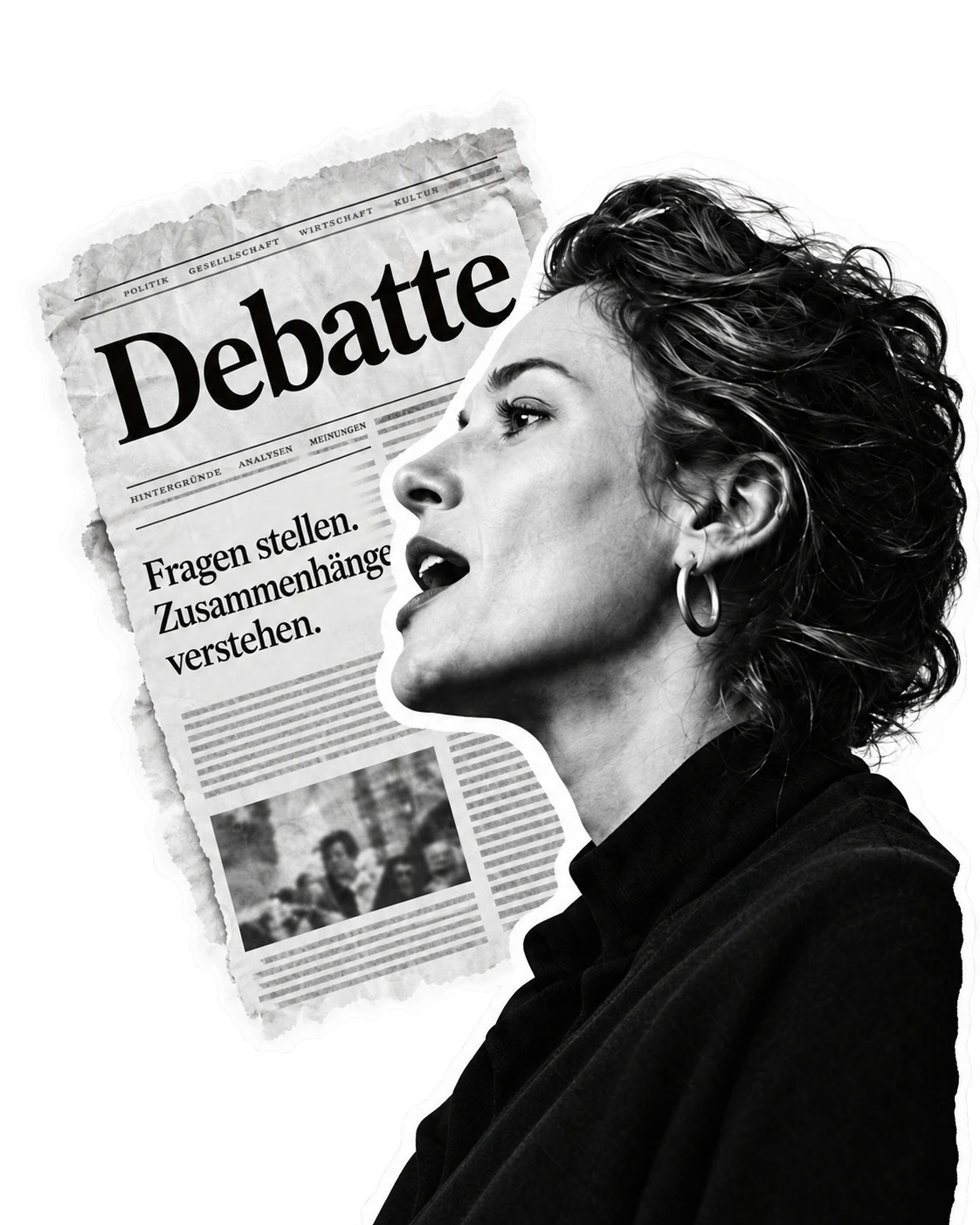 Schwarzweiße Zeitungscollage mit einer Frau im Profil als Symbol für öffentliche Debatten.